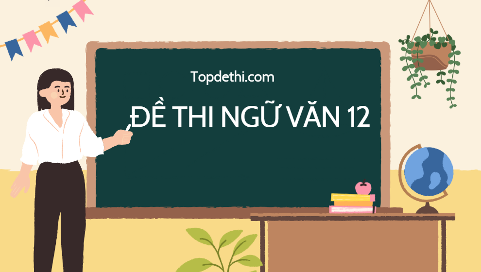 ĐỀ THI THỬ MÔN NGỮ VĂN 2025 - Đọc hiểu truyện ngắn Khi người ta trẻ - Phan Thị Vàng Anh (Đề 04)